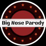 BigNoseParody